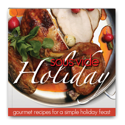 SousVide Holiday Cookbook Paperback